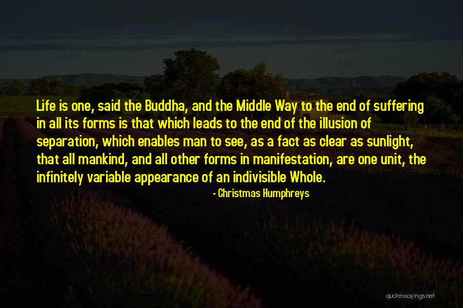 Buddha Manifestation Quotes By Christmas Humphreys Buddha Manifestation Quotes By Christmas Humphreys