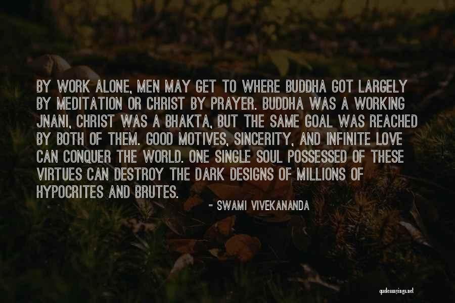 Buddha Meditation Quotes By Swami Vivekananda Buddha Meditation Quotes By Swami Vivekananda