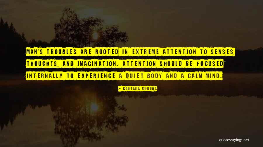 Buddha Mind And Body Quotes By Gautama Buddha Buddha Mind And Body Quotes By Gautama Buddha