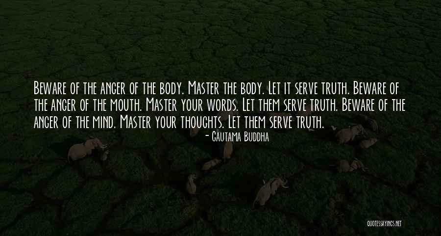 Buddha Mind And Body Quotes By Gautama Buddha Buddha Mind And Body Quotes By Gautama Buddha