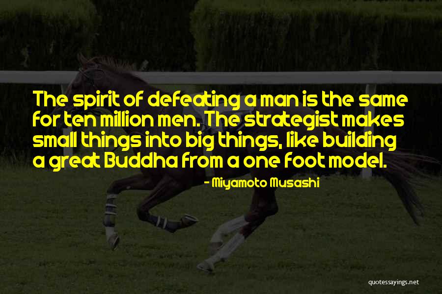Buddha On War Quotes By Miyamoto Musashi Buddha On War Quotes By Miyamoto Musashi