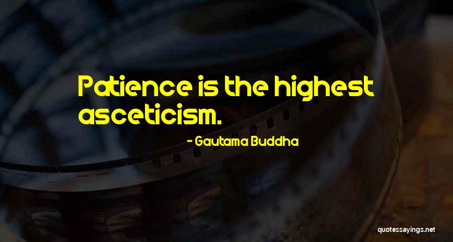 Buddha Patience Quotes By Gautama Buddha