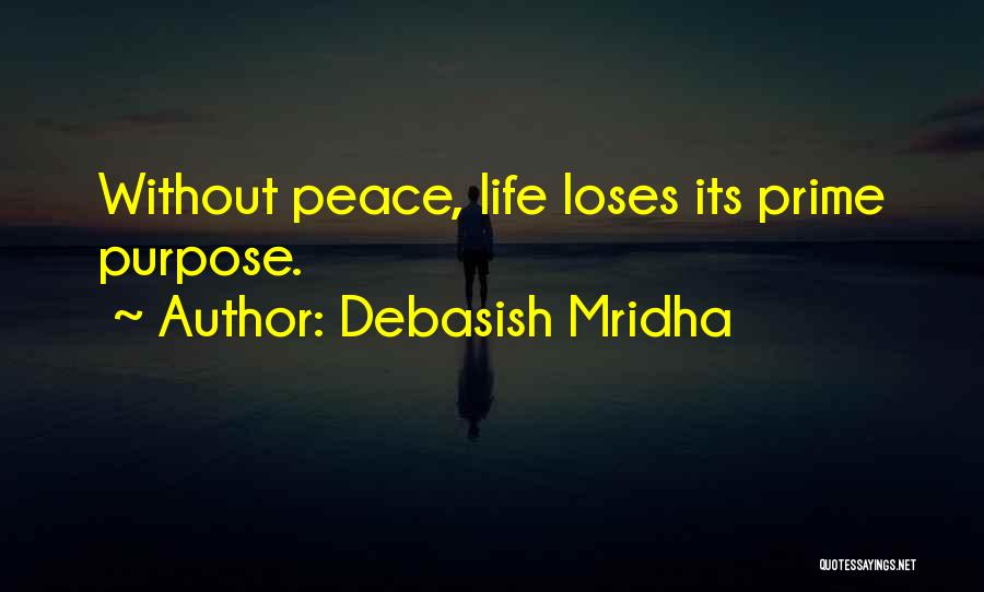 Buddha Peace Quotes By Debasish Mridha