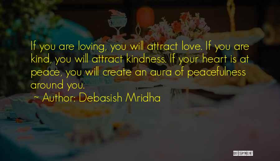 Buddha Peace Quotes By Debasish Mridha