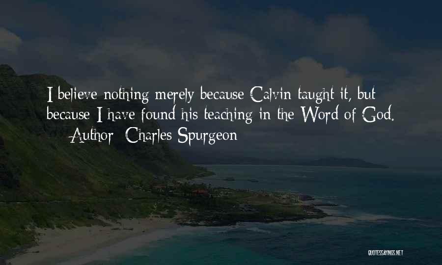 Buddha Running Water Quotes By Charles Spurgeon