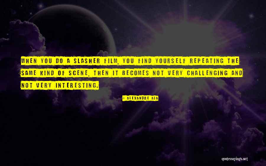 Buddha Salvation Quotes By Alexandre Aja Buddha Salvation Quotes By Alexandre Aja