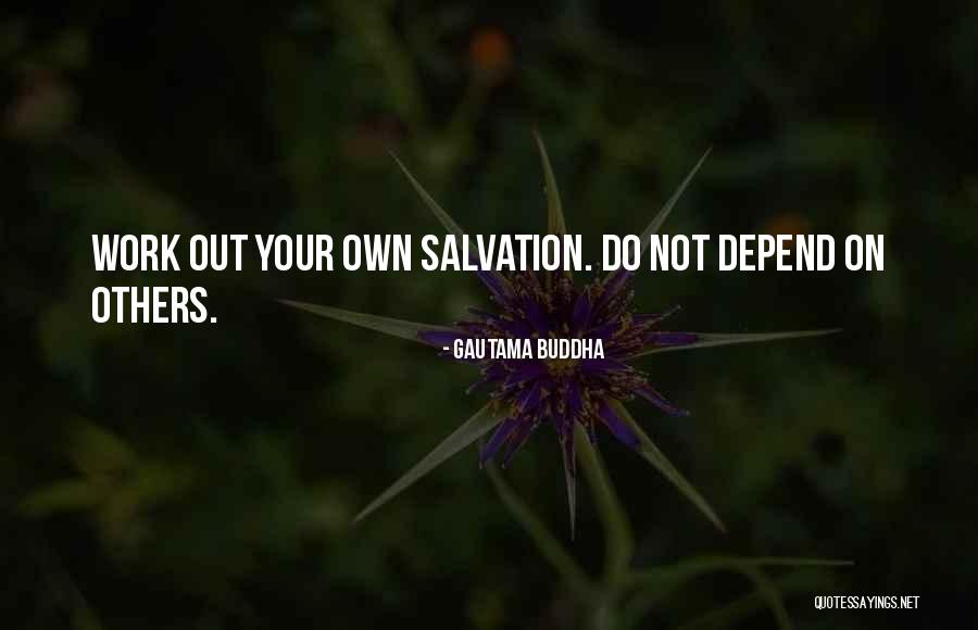 Buddha Salvation Quotes By Gautama Buddha Buddha Salvation Quotes By Gautama Buddha