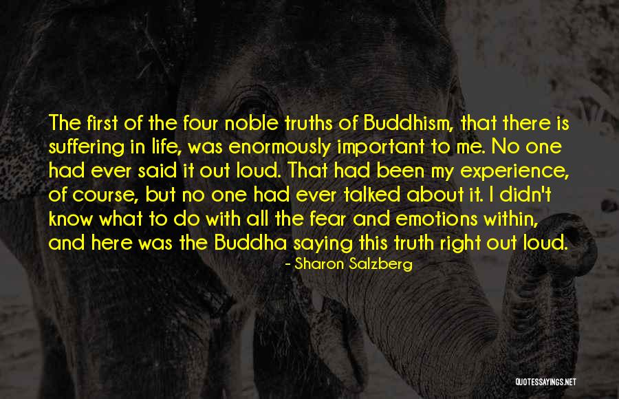 Buddha Suffering Quotes By Sharon Salzberg Buddha Suffering Quotes By Sharon Salzberg