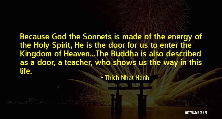 Buddha Teacher Quotes By Thich Nhat Hanh