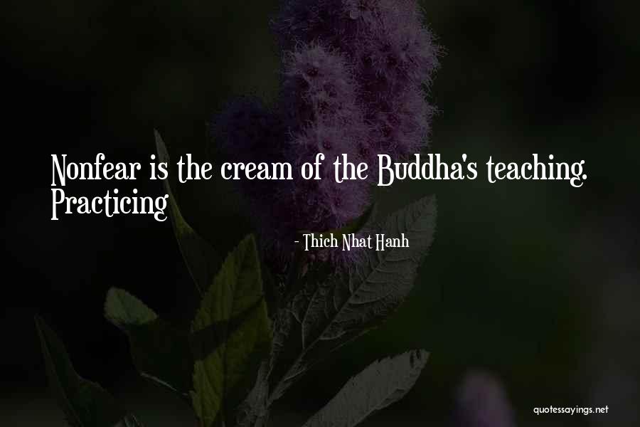 Buddha Teaching Quotes By Thich Nhat Hanh Buddha Teaching Quotes By Thich Nhat Hanh