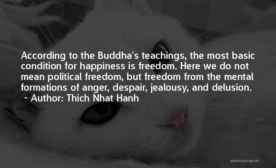 Buddha Teachings Quotes By Thich Nhat Hanh
