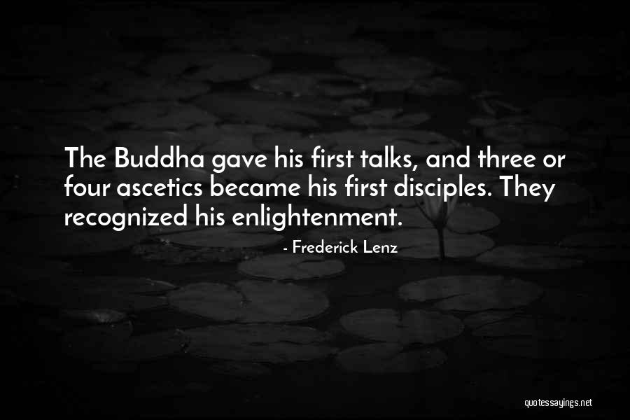 Buddha The Four Quotes By Frederick Lenz Buddha The Four Quotes By Frederick Lenz