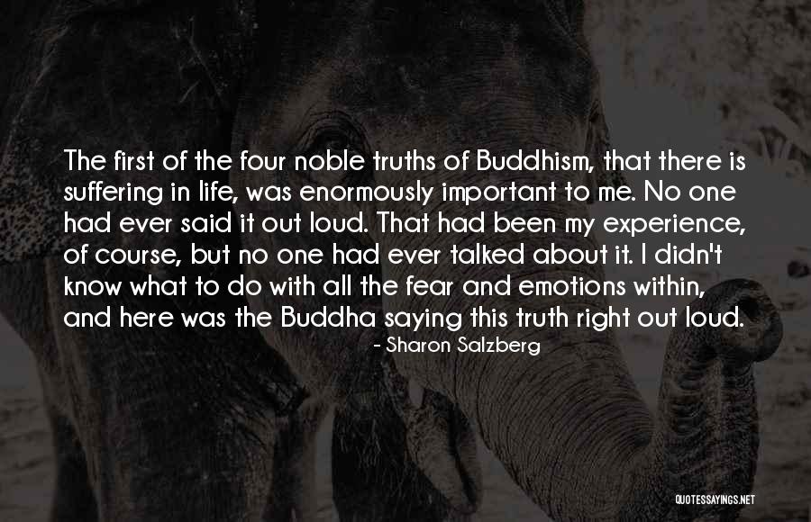 Buddha The Four Quotes By Sharon Salzberg Buddha The Four Quotes By Sharon Salzberg