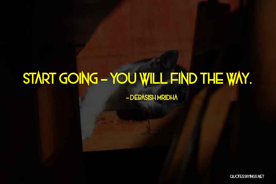 Buddha Way Quotes By Debasish Mridha Buddha Way Quotes By Debasish Mridha