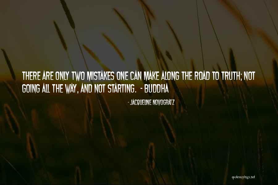 Buddha Way Quotes By Jacqueline Novogratz Buddha Way Quotes By Jacqueline Novogratz