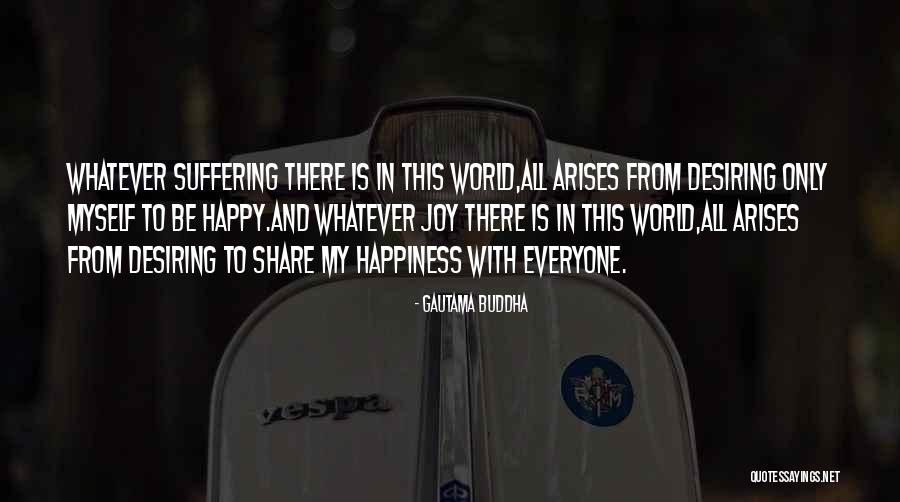 Buddha Whatever Quotes By Gautama Buddha Buddha Whatever Quotes By Gautama Buddha