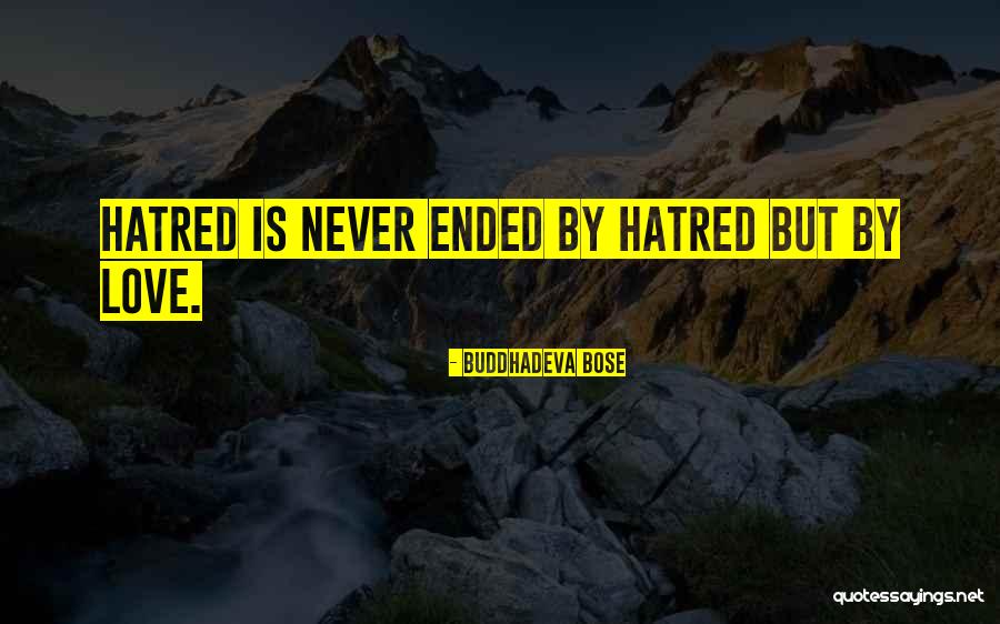 Buddhadeva Quotes By Buddhadeva Bose