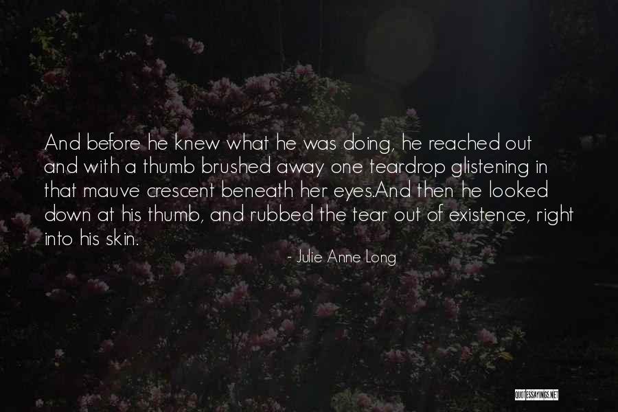 Buddhafield Quotes By Julie Anne Long Buddhafield Quotes By Julie Anne Long
