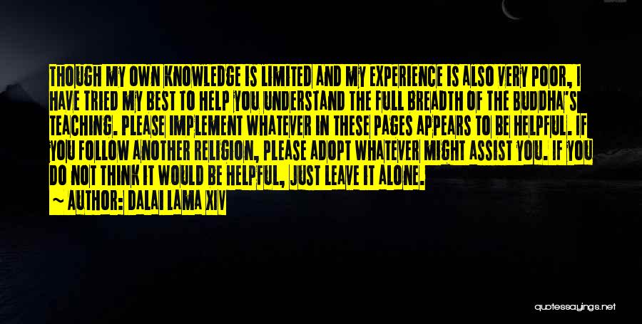 Buddha's Teaching Quotes By Dalai Lama XIV