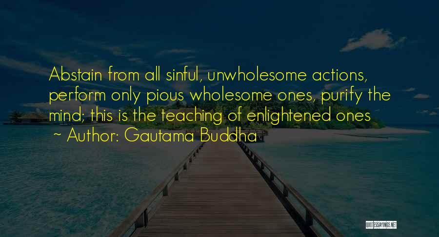 Buddha's Teaching Quotes By Gautama Buddha