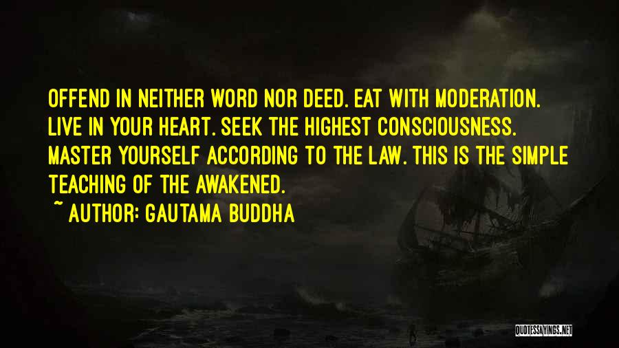 Buddha's Teaching Quotes By Gautama Buddha