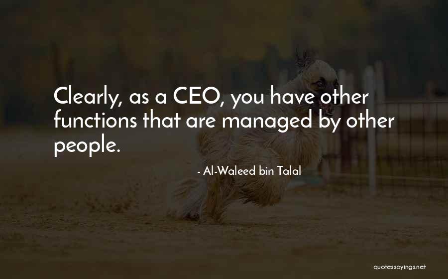 Buddhika Dassanayake Quotes By Al-Waleed Bin Talal Buddhika Dassanayake Quotes By Al-Waleed Bin Talal