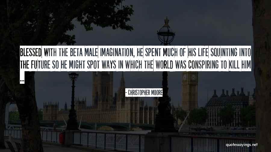 Buddhika Dassanayake Quotes By Christopher Moore Buddhika Dassanayake Quotes By Christopher Moore