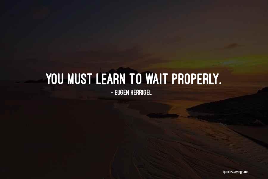 Buddhini Mendis Quotes By Eugen Herrigel Buddhini Mendis Quotes By Eugen Herrigel