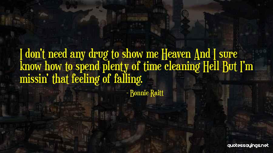 Buddhishm Quotes By Bonnie Raitt Buddhishm Quotes By Bonnie Raitt
