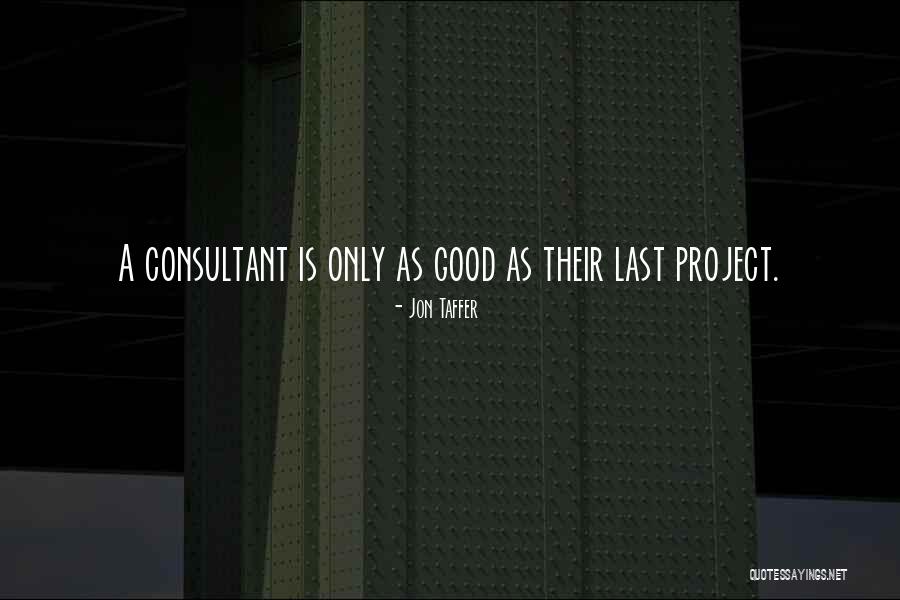 Buddhishm Quotes By Jon Taffer Buddhishm Quotes By Jon Taffer