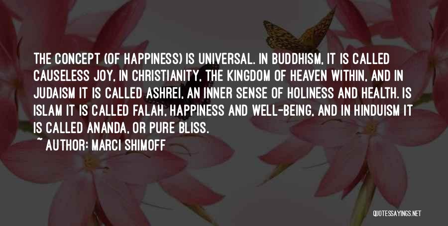 Buddhism And Hinduism Quotes By Marci Shimoff