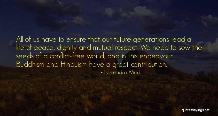 Buddhism And Hinduism Quotes By Narendra Modi