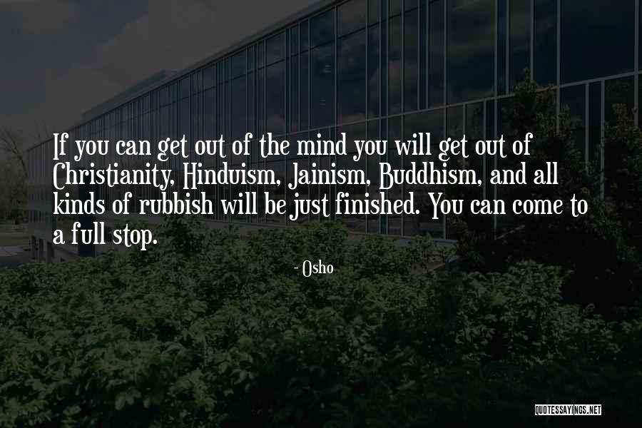 Buddhism And Hinduism Quotes By Osho