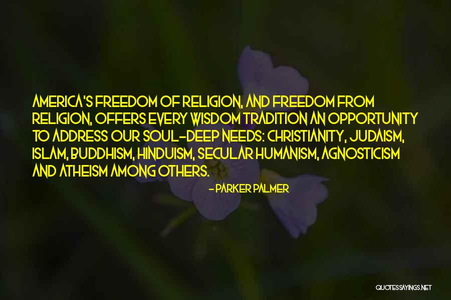 Buddhism And Hinduism Quotes By Parker Palmer