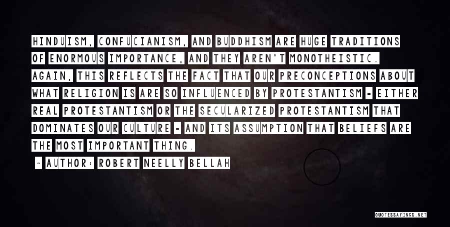 Buddhism And Hinduism Quotes By Robert Neelly Bellah