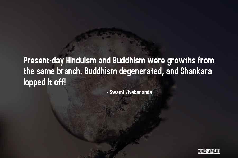 Buddhism And Hinduism Quotes By Swami Vivekananda