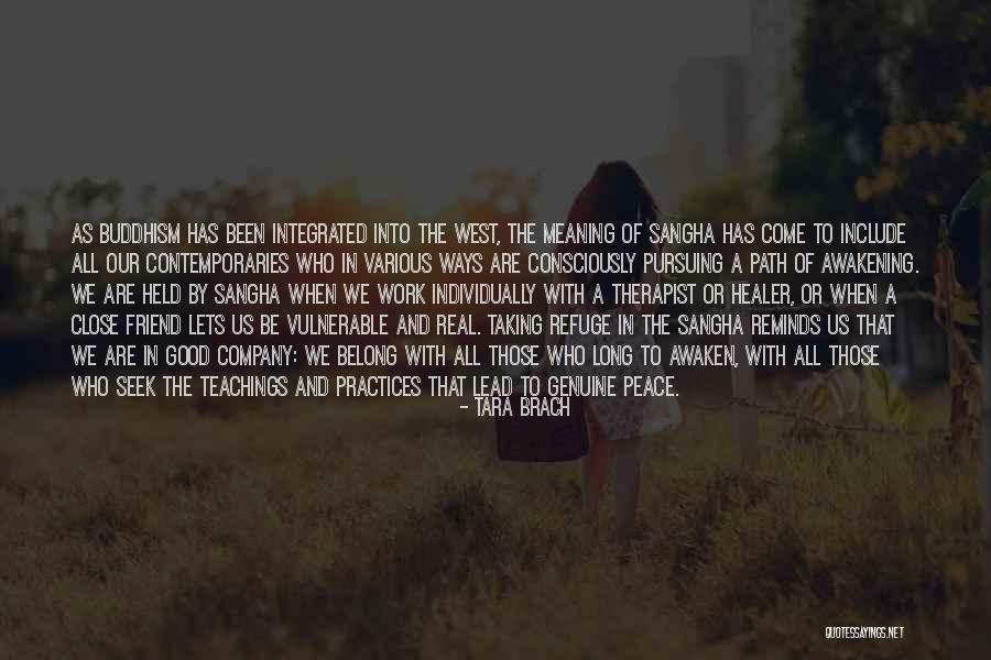 Buddhism And Peace Quotes By Tara Brach Buddhism And Peace Quotes By Tara Brach