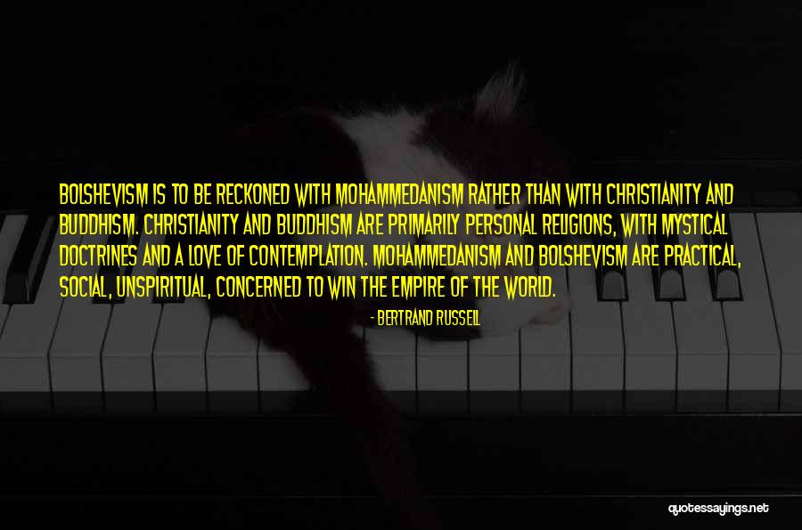Buddhism Christianity Quotes By Bertrand Russell Buddhism Christianity Quotes By Bertrand Russell