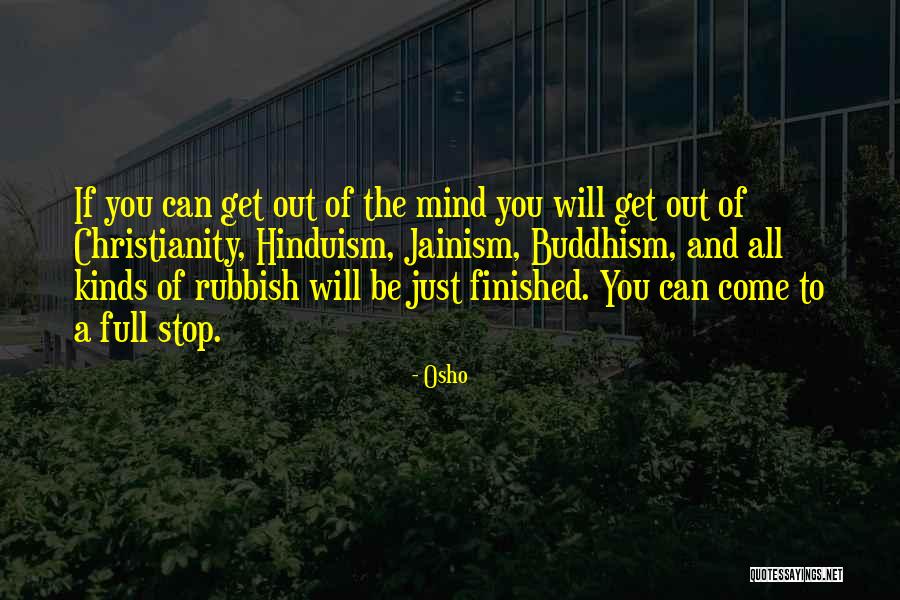 Buddhism Christianity Quotes By Osho Buddhism Christianity Quotes By Osho