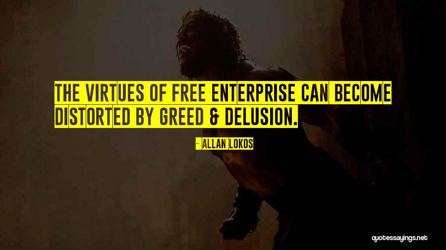 Buddhism Delusion Quotes By Allan Lokos Buddhism Delusion Quotes By Allan Lokos