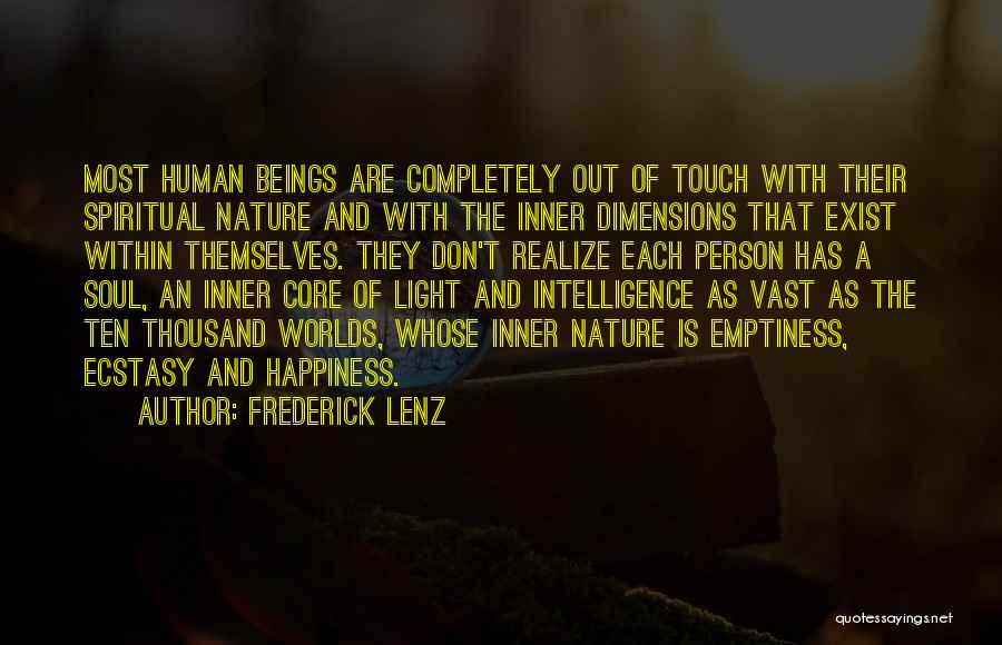 Buddhism Emptiness Quotes By Frederick Lenz