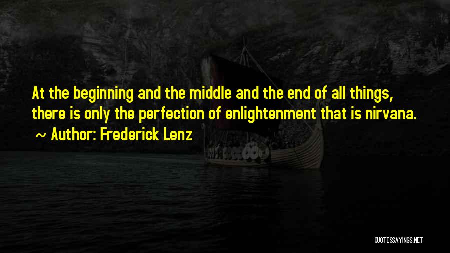 Buddhism Enlightenment Quotes By Frederick Lenz