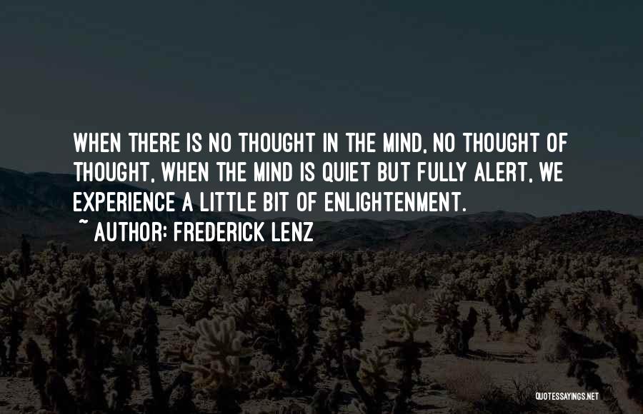 Buddhism Enlightenment Quotes By Frederick Lenz