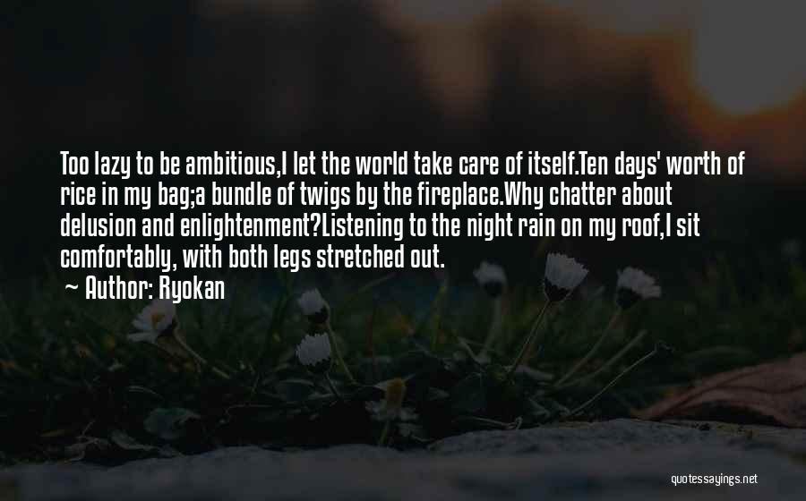 Buddhism Enlightenment Quotes By Ryokan