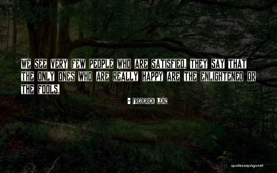 Buddhism Quotes By Frederick Lenz Buddhism Quotes By Frederick Lenz