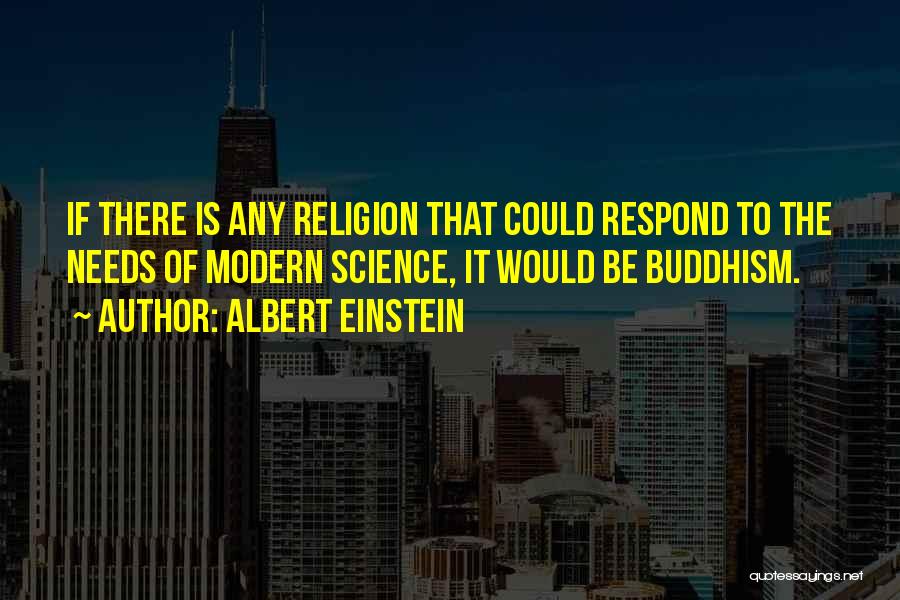 Buddhism Religion Quotes By Albert Einstein