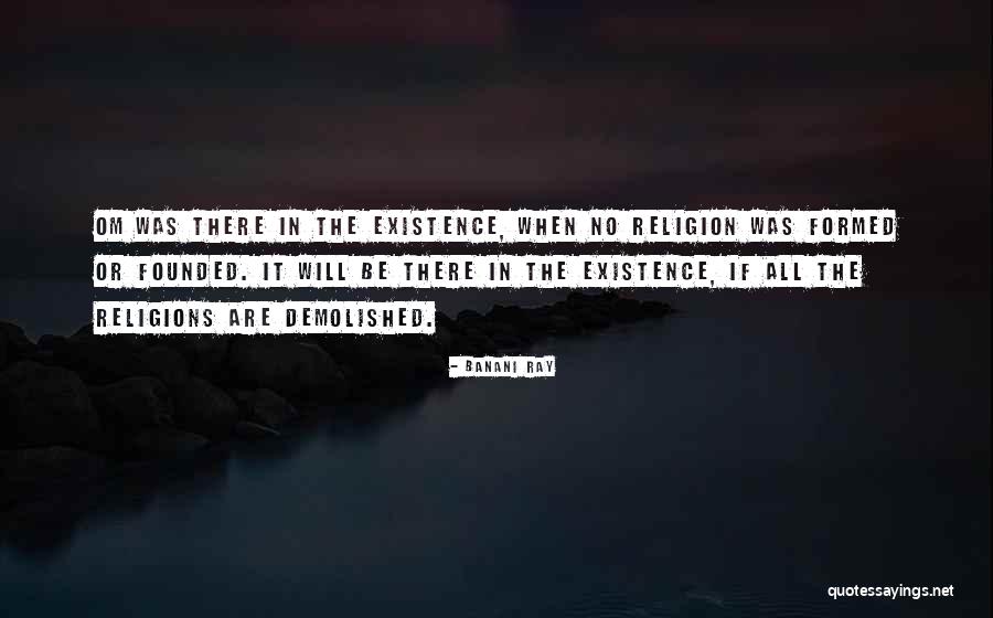 Buddhism Religion Quotes By Banani Ray Buddhism Religion Quotes By Banani Ray