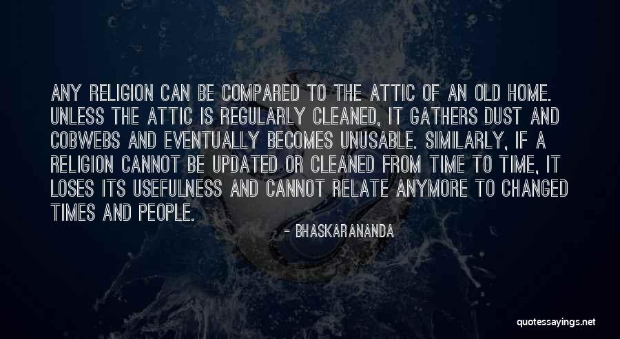 Buddhism Religion Quotes By Bhaskarananda Buddhism Religion Quotes By Bhaskarananda