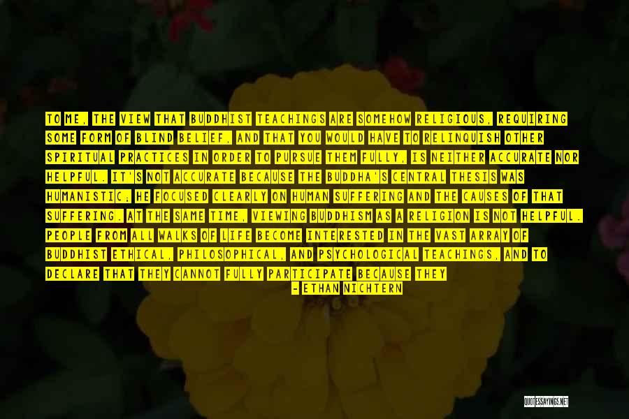 Buddhism Religion Quotes By Ethan Nichtern Buddhism Religion Quotes By Ethan Nichtern