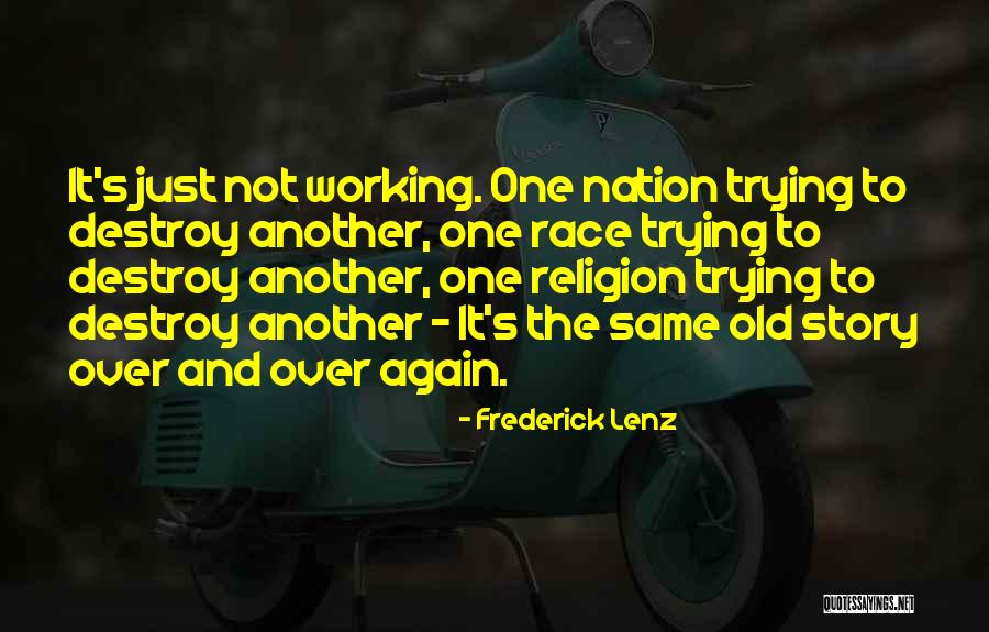 Buddhism Religion Quotes By Frederick Lenz Buddhism Religion Quotes By Frederick Lenz